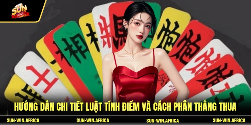 Hướng dẫn chi tiết luật tính điểm và cách phân thắng thua