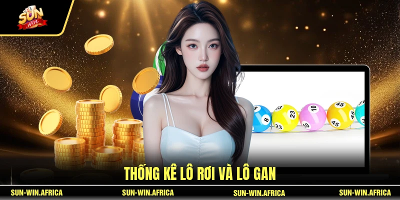 Thống kê lô rơi và lô gan